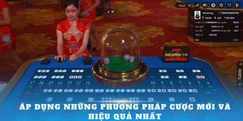 Áp dụng những phương pháp cược mới và hiệu quả nhất