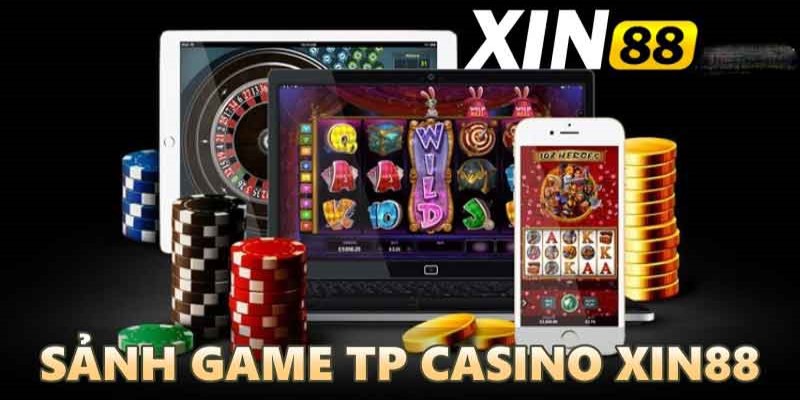 ON Casino XIN88 là sảnh game uy tín.